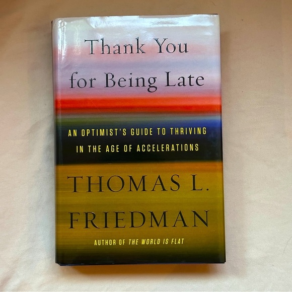 Thank You For Being Late by Thomas L. Friedman | Non-Fiction | Hardcover Book - Picture 3 of 9